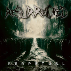 Resurrected - Perpetual...
