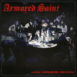 Armored Saint - Win Hands...