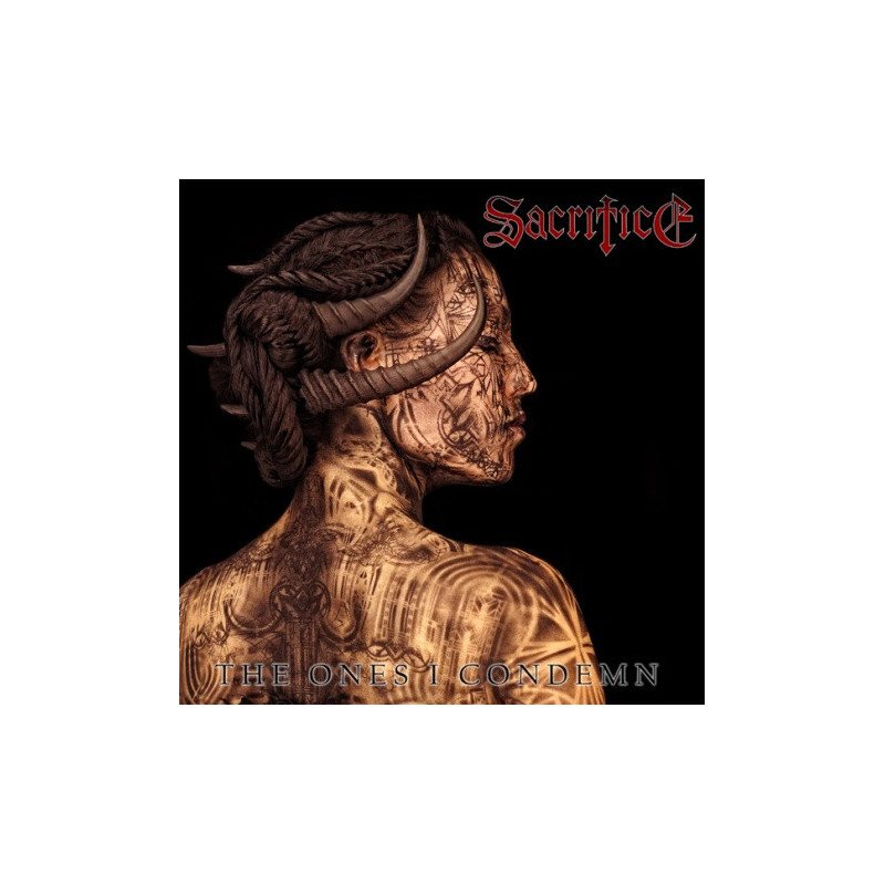 Sacrifice – The Ones I Condemn (Black Vinyl)