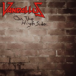 Vandallus - On The High...