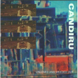 Candiru - Unloved And...