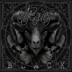 Ablaze My Sorrow - Black (CD)
