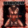 Debauchery - Torture Pit (CD Remastered)
