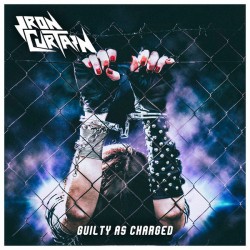 Iron Curtain - Guilty As...