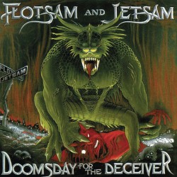 Flotsam And Jetsam -...
