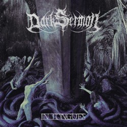Dark Sermon - In Tongues (CD)