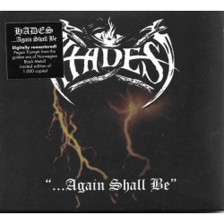 Hades - Again Shall Be...