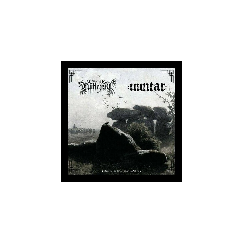 EVILFEAST-UUNTAR-  Odes To Lands Of Past Traditions (Split CD )
