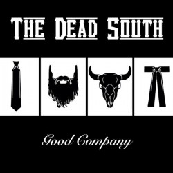 The Dead South - Good...