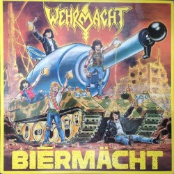 Wehrmacht - Biermacht...